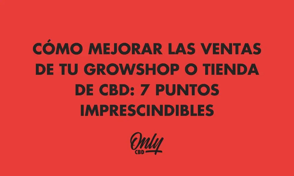 mejorar ventas en tu grow