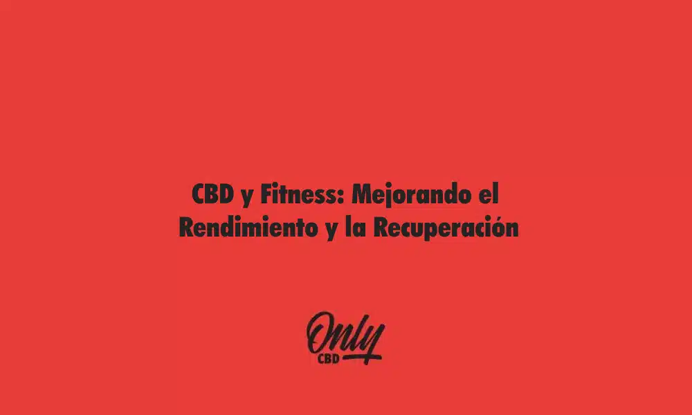 CBD y Fitness